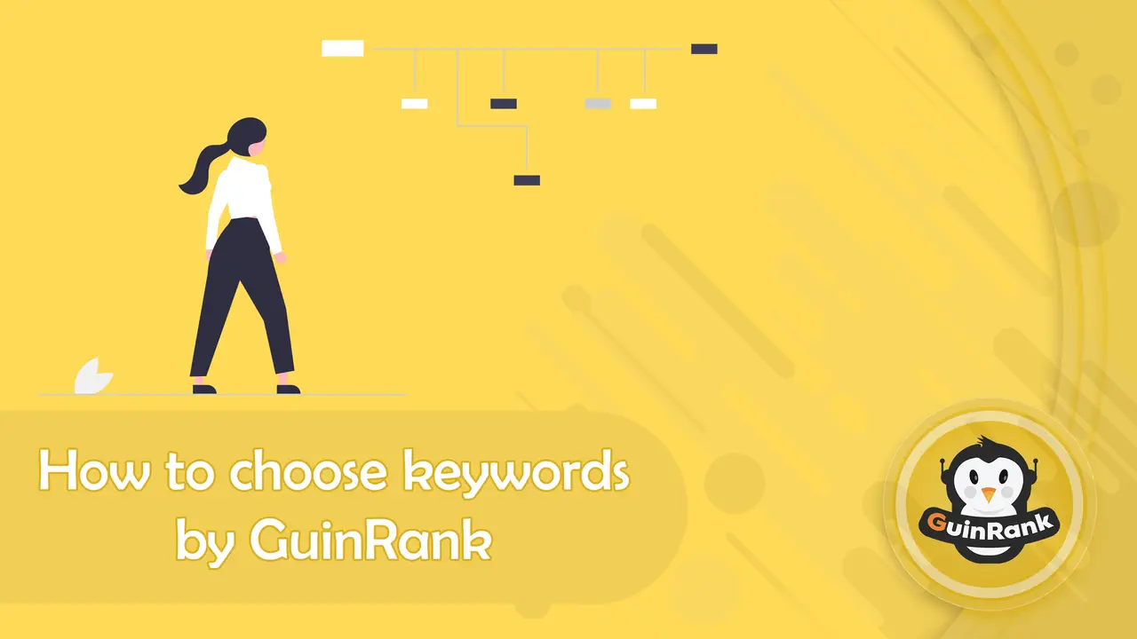 How to choose keywords by GuinRank